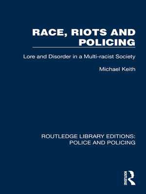 cover image of Race, Riots and Policing